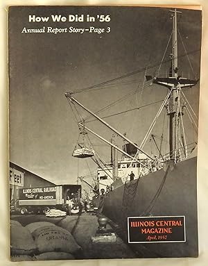 Image du vendeur pour Illinois Central Magazine April 1957 How We Did in '56 - Annual Report Story--Page 3 mis en vente par Argyl Houser, Bookseller