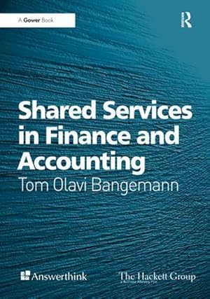 Seller image for Shared Services in Finance and Accounting for sale by AHA-BUCH GmbH