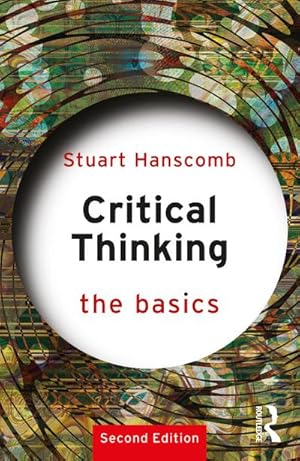 Seller image for Critical Thinking: The Basics for sale by AHA-BUCH GmbH
