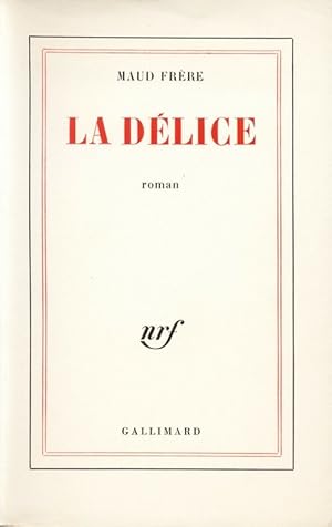 La Délice