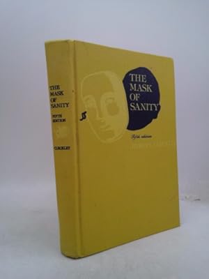 Bild des Verkufers fr The Mask of Sanity: An Attempt to Clarify Some Issues about the So-Called Psychopathic Personality zum Verkauf von ThriftBooksVintage