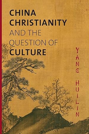 Bild des Verkufers fr China, Christianity, and the Question of Culture zum Verkauf von moluna