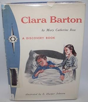 Seller image for Clara Barton, Soldier of Mercy: A Discovery Book for sale by Easy Chair Books