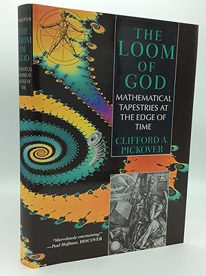 Seller image for THE LOOM OF GOD: Mathematical Tapestries at the Edge of Time for sale by Kubik Fine Books Ltd., ABAA