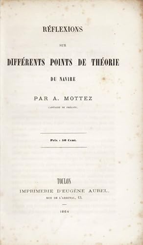 Réflexions sur différents points de théorie du navire [et] Du roulis