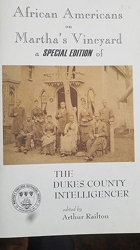 Imagen del vendedor de African Americans on Martha's Vineyard a special edition of Dukes County Intelligencer a la venta por Fantastic Book Discoveries