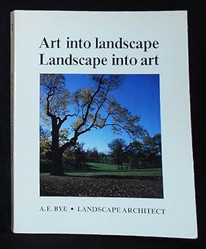 Seller image for Art into Landscape -- Landscape into Art for sale by Classic Books and Ephemera, IOBA