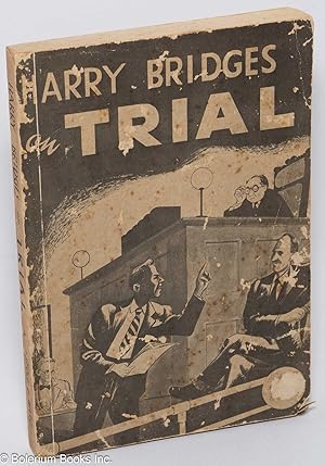 Seller image for Harry Bridges on trial for sale by Bolerium Books Inc.