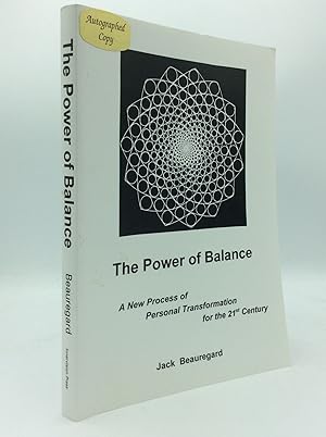 Image du vendeur pour THE POWER OF BALANCE: A New Process for Personal Transformation in the 21st Century mis en vente par Kubik Fine Books Ltd., ABAA