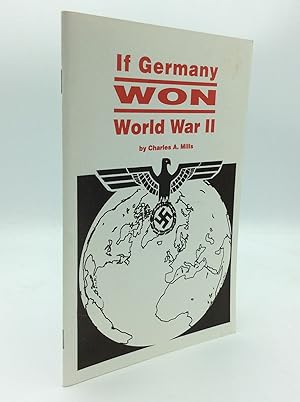 IF NAZI GERMANY HAD WON WORLD WAR II