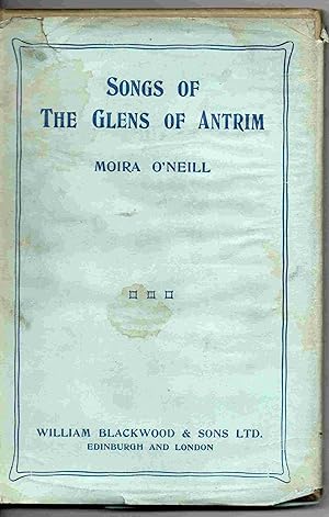 Imagen del vendedor de Songs of the Glens of Antrim a la venta por Joy Norfolk, Deez Books