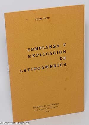 Imagen del vendedor de Semblanza y explicacion de Latinoamerica a la venta por Bolerium Books Inc.
