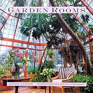 Seller image for Garden Rooms: Greenhouse, Sunroom & Solarium Design for sale by LEFT COAST BOOKS