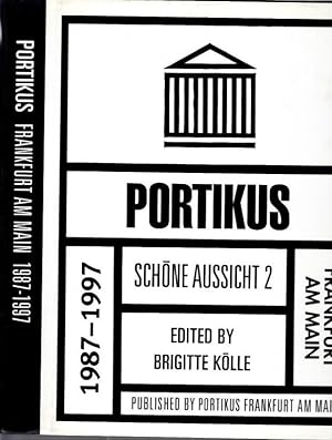 Seller image for Portikus Frankfurt am Main 1987 - 1997. for sale by Antiquariat Carl Wegner
