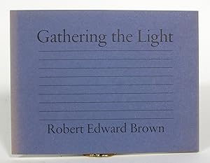 Gathering the Light