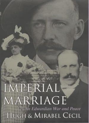 Bild des Verkufers fr Imperial Marriage: An Edwardian War and Peace zum Verkauf von WeBuyBooks