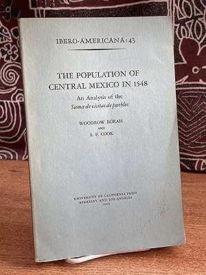 Seller image for The Population of Central Mexico in 1548: An Analysis of the Suma de visitas de pueblos [Ibero-Americana: 43] - Woodrow Borah; S. F. Cook for sale by Big Star Books