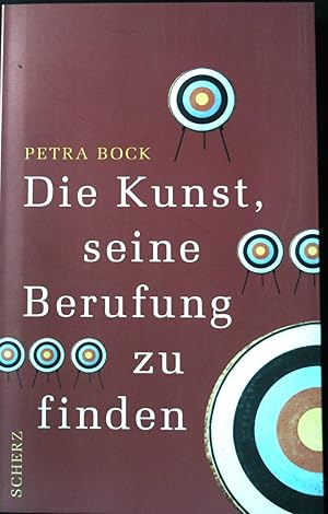 Bild des Verkufers fr Die Kunst, seine Berufung zu finden. zum Verkauf von books4less (Versandantiquariat Petra Gros GmbH & Co. KG)