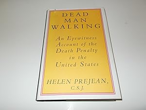 Bild des Verkufers fr Dead Man Walking: An Eyewitness Account of the Death Penalty in the United States zum Verkauf von Paradise Found Books