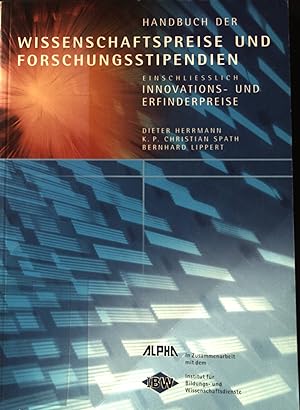 Imagen del vendedor de Handbuch der Wissenschaftspreise und Forschungsstipendien. a la venta por books4less (Versandantiquariat Petra Gros GmbH & Co. KG)