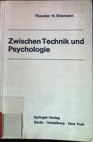 Image du vendeur pour Zwischen Technik und Psychologie. Grundprobleme der Kybernetik; mis en vente par books4less (Versandantiquariat Petra Gros GmbH & Co. KG)