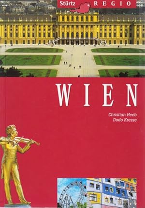Seller image for Wien. for sale by TF-Versandhandel - Preise inkl. MwSt.