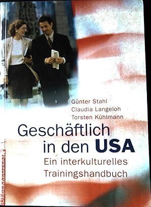 Bild des Verkufers fr Geschftlich in den USA : ein interkulturelles Trainingshandbuch. Manager-Magazin-Edition. zum Verkauf von books4less (Versandantiquariat Petra Gros GmbH & Co. KG)