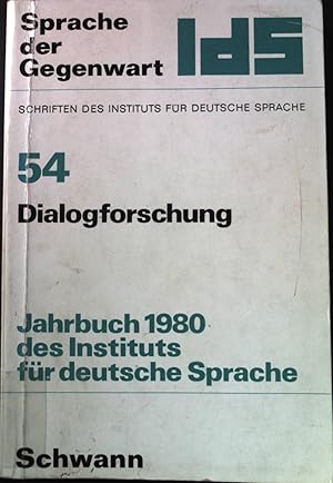 Seller image for Dialogforschung. Institut fr Deutsche Sprache: Jahrbuch 1980; Sprache der Gegenwart ; Bd. 54 for sale by books4less (Versandantiquariat Petra Gros GmbH & Co. KG)