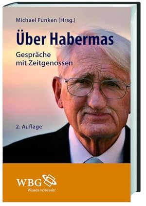 Bild des Verkufers fr ber Habermas: Gesprche mit Zeitgenossen. zum Verkauf von Antiquariat Thomas Haker GmbH & Co. KG