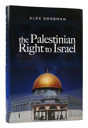 Seller image for THE PALESTINIAN RIGHT TO ISRAEL for sale by Rare Book Cellar