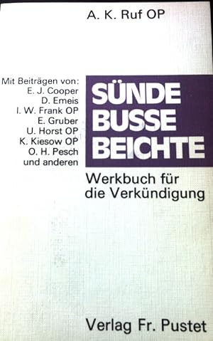 Bild des Verkufers fr Snde, Bue, Beichte : Werkbuch fr d. Verkndigung. zum Verkauf von books4less (Versandantiquariat Petra Gros GmbH & Co. KG)