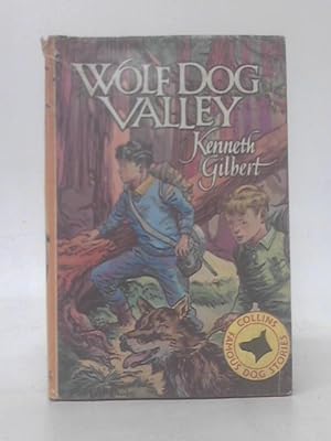 Seller image for Wolf Dog Valley for sale by World of Rare Books