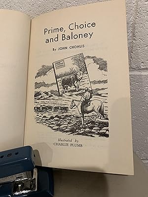 Seller image for Prime, Choice and Baloney for sale by All-Ways Fiction