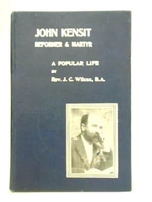 Seller image for John Kensit: Reformer and Martyr. A Popular Life for sale by World of Rare Books