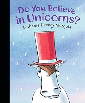 Bild des Verkufers fr Do You Believe in Unicorns? zum Verkauf von WeBuyBooks