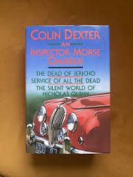 Imagen del vendedor de AN INSPECTOR MORSE OMNIBUS Hardback Book (The Dead Of Jericho, Service Of All The Dead, The Silent World Of Nicholas Quinn - 1991) a la venta por Comics Monster