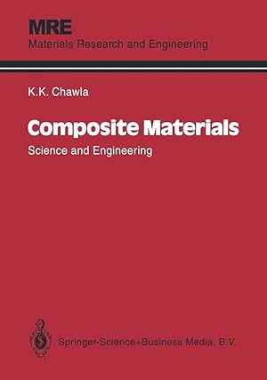 Seller image for Composite Materials: Science and Engineering (Materials Research and Engineering) for sale by buchlando-buchankauf