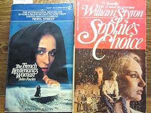Seller image for THE FRENCH LIEUTENANT'S WOMAN / SOPHIE'S CHOICE for sale by The Book Abyss