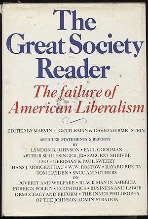 Image du vendeur pour The Great Society Reader, The Failure of American Liberalism mis en vente par RT Books