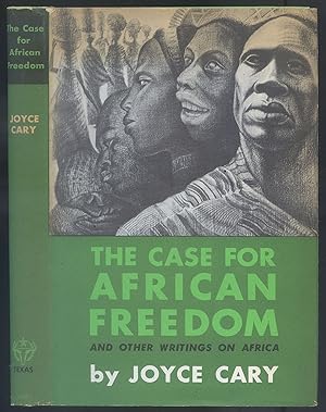 Seller image for The Case for African Freedom and Other Writings on Africa for sale by Between the Covers-Rare Books, Inc. ABAA