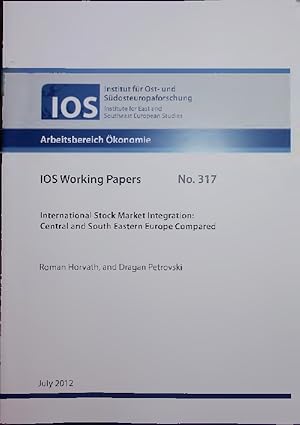 Imagen del vendedor de International Stock Market Integration: Central and South Eastern Europe Compared. IOS Working Papers No. 317 a la venta por Antiquariat Bookfarm