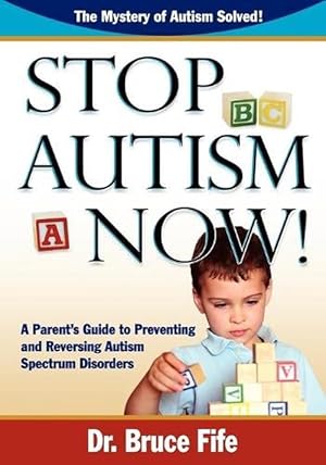 Seller image for Stop Autism Now! (Paperback) for sale by Grand Eagle Retail