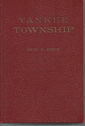 YANKEE TOWNSHIP [Signed Copy]