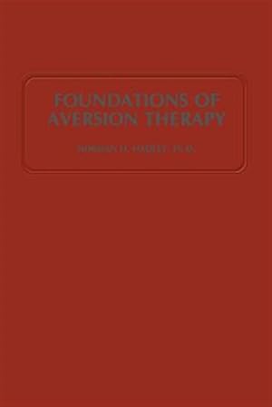 Image du vendeur pour Foundations of Aversion Therapy mis en vente par GreatBookPrices