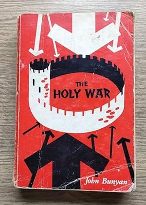 Seller image for The Holy War made by Shaddai upon Diabolus for the Regaining of the Metropolis of the World: Or the Losing and Taking Again of the Town of Mansoul for sale by Peter & Rachel Reynolds