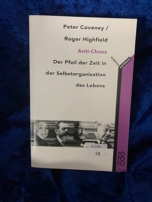 Seller image for Anti-Chaos. Der Pfeil der Zeit in der Selbstorganisation des Lebens Der Pfeil der Zeit in der Selbstorganisation des Lebens for sale by Antiquariat Jochen Mohr -Books and Mohr-