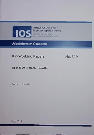 Imagen del vendedor de Does Trust Promote Growth?. IOS Working Papers No. 319 a la venta por Antiquariat Bookfarm