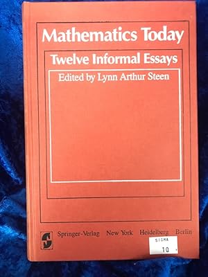 Seller image for Mathematics Today - Twelve Informal Essays for sale by Antiquariat Jochen Mohr -Books and Mohr-