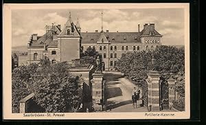 Ansichtskarte Saarbrücken-St.Arnual, Eingang zur Artillerie-Kaserne