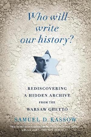 Seller image for Who Will Write Our History? (Paperback) for sale by Grand Eagle Retail
